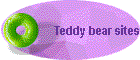 Teddy bear sites